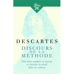 DISCOURS DE LA METHODE -...
