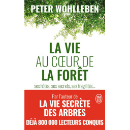 LA VIE AU COEUR DE LA FORET...