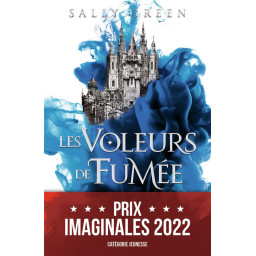 LES VOLEURS DE FUMEE T.1