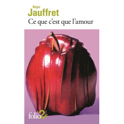 CE QUE C'EST QUE L'AMOUR ET...