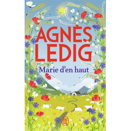 MARIE D'EN HAUT - NOUVELLE...