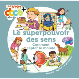 LE SUPERPOUVOIR DES SENS - ET 