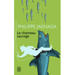 LE CHAMEAU SAUVAGE - PRIX...