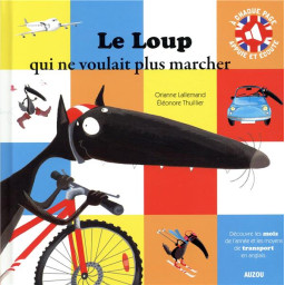 LE LOUP QUI NE VOULAIT PLUS...