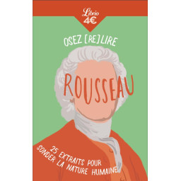 OSEZ (RE)LIRE ROUSSEAU : 25...