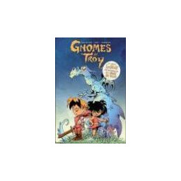 GNOMES DE TROY