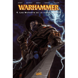 WARHAMMER T.4 : LES MUTANTS...