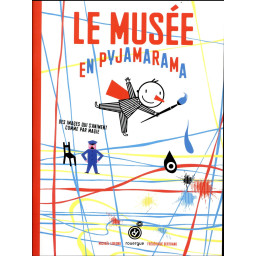 MUSEE EN PYJAMARAMA