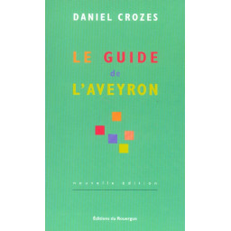 LE GUIDE DE L-AVEYRON (NOUVELL