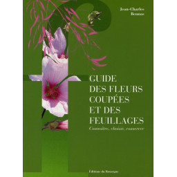 GUIDE DES FLEURS COUPEES ET DE
