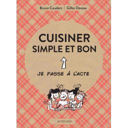 CUISINER SIMPLE ET BON -...
