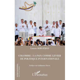 COLOMBIE : LA PAIX COMME...