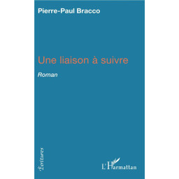 UNE LIAISON A SUIVRE