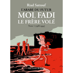 MOI, FADI, LE FRERE VOLE - TOM