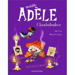 MORTELLE ADELE TOME 10 :...