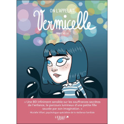 ON L'APPELAIT VERMICELLE