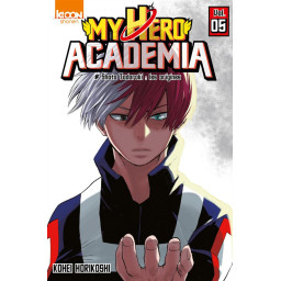 MY HERO ACADEMIA TOME 5 :...