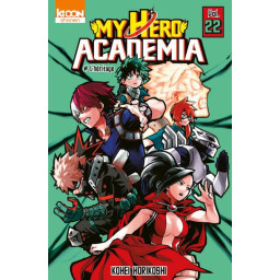 MY HERO ACADEMIA TOME 22 :...