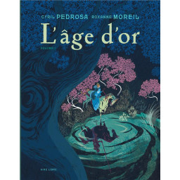 L'AGE D'OR - TOME 1