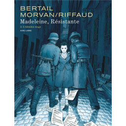 MADELEINE, RESISTANTE -...