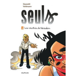 SEULS - TOME 12 - LES...