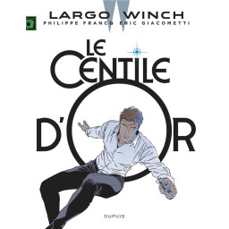 LARGO WINCH - TOME 24 - LE...