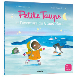 PETITE TAUPE ET L'AVENTURE...