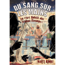 DU SANG SUR LES MAINS  -...