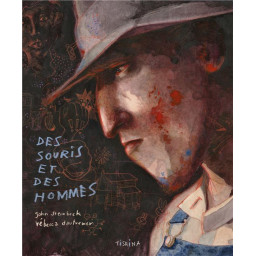 DES SOURIS ET DES HOMMES