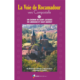 LA VOIE DE ROCAMADOUR VERS...