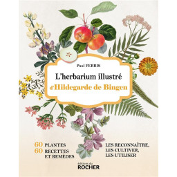 L'HERBARIUM D'HILDEGARDE DE...