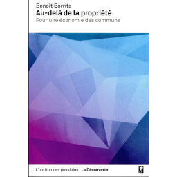 AU-DELA DE LA PROPRIETE  -...