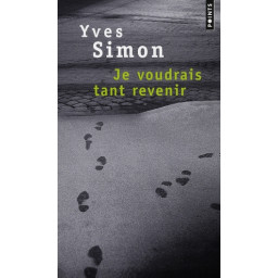 JE VOUDRAIS TANT REVENIR