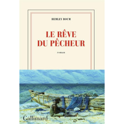 LE REVE DU PECHEUR