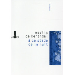 A CE STADE DE LA NUIT