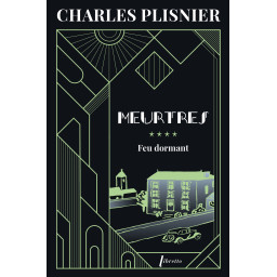 MEURTRES 4 - FEU DORMANT