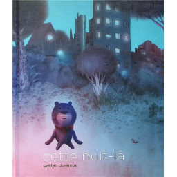 CETTE NUIT-LA
