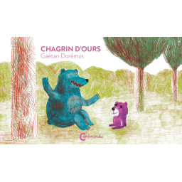 CHAGRIN D'OURS