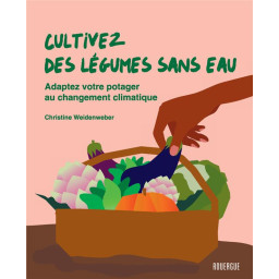 CULTIVEZ DES LEGUMES SANS...