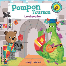 POMPON L'OURSON : LE CHEVALIER