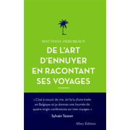 DE L'ART D'ENNUYER EN...