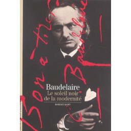 BAUDELAIRE, LE SOLEIL NOIR...