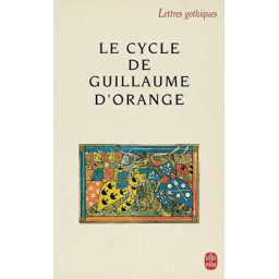 LE CYCLE DE GUILLAUME D'ORANGE