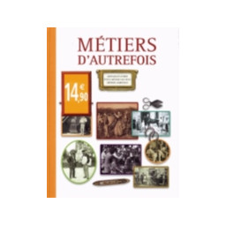 METIERS D AUTREFOIS