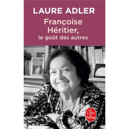 FRANCOISE HERITIER, LE GOUT...