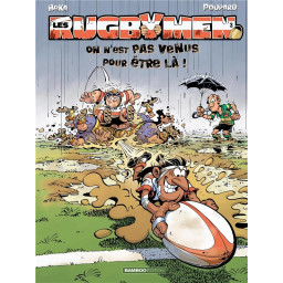 LES RUGBYMEN - TOME 03 - ON...