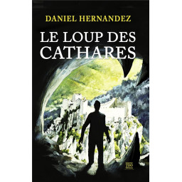 LE LOUP DES CATHARES
