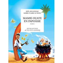 MAMIE OUATE EN PAPOASIE,...
