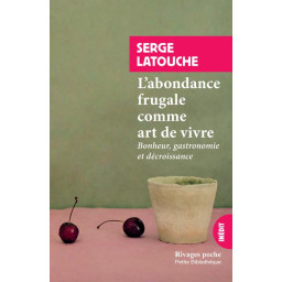 L'ABONDANCE FRUGALE COMME...