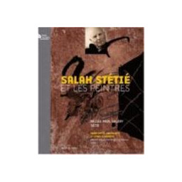 SALAH STETIE ET LES PEINTRES